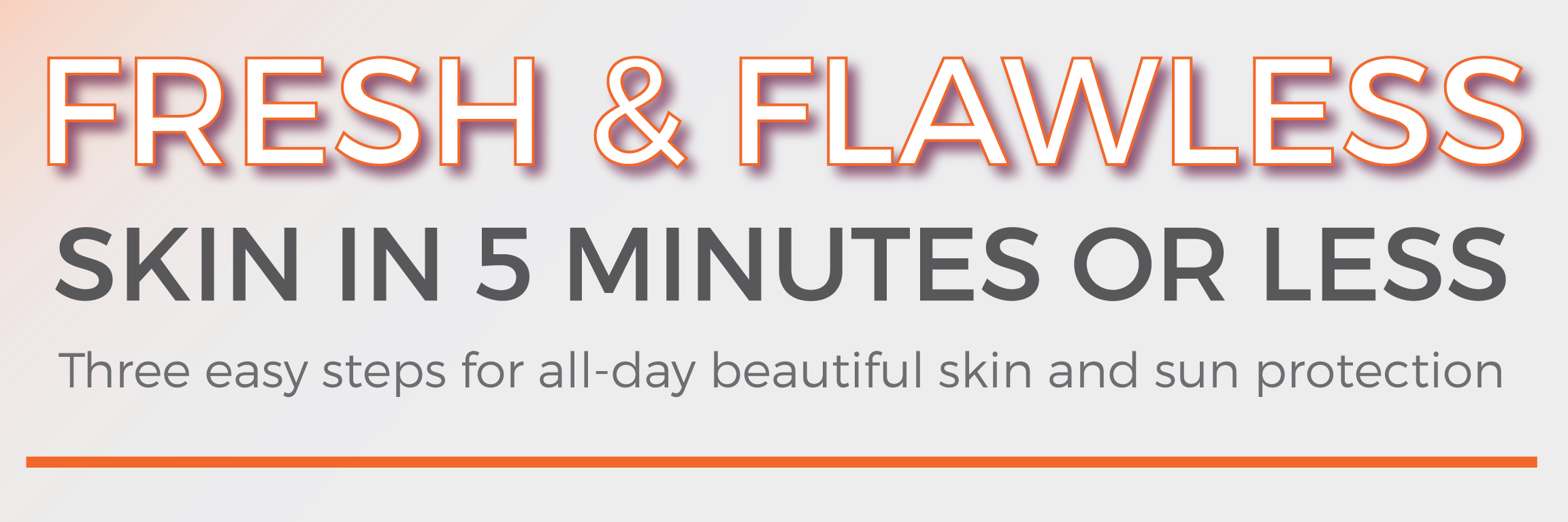 Blog - Fresh And Flawless Skin In 5 Minutes Or Less - Suntegrity Skincare