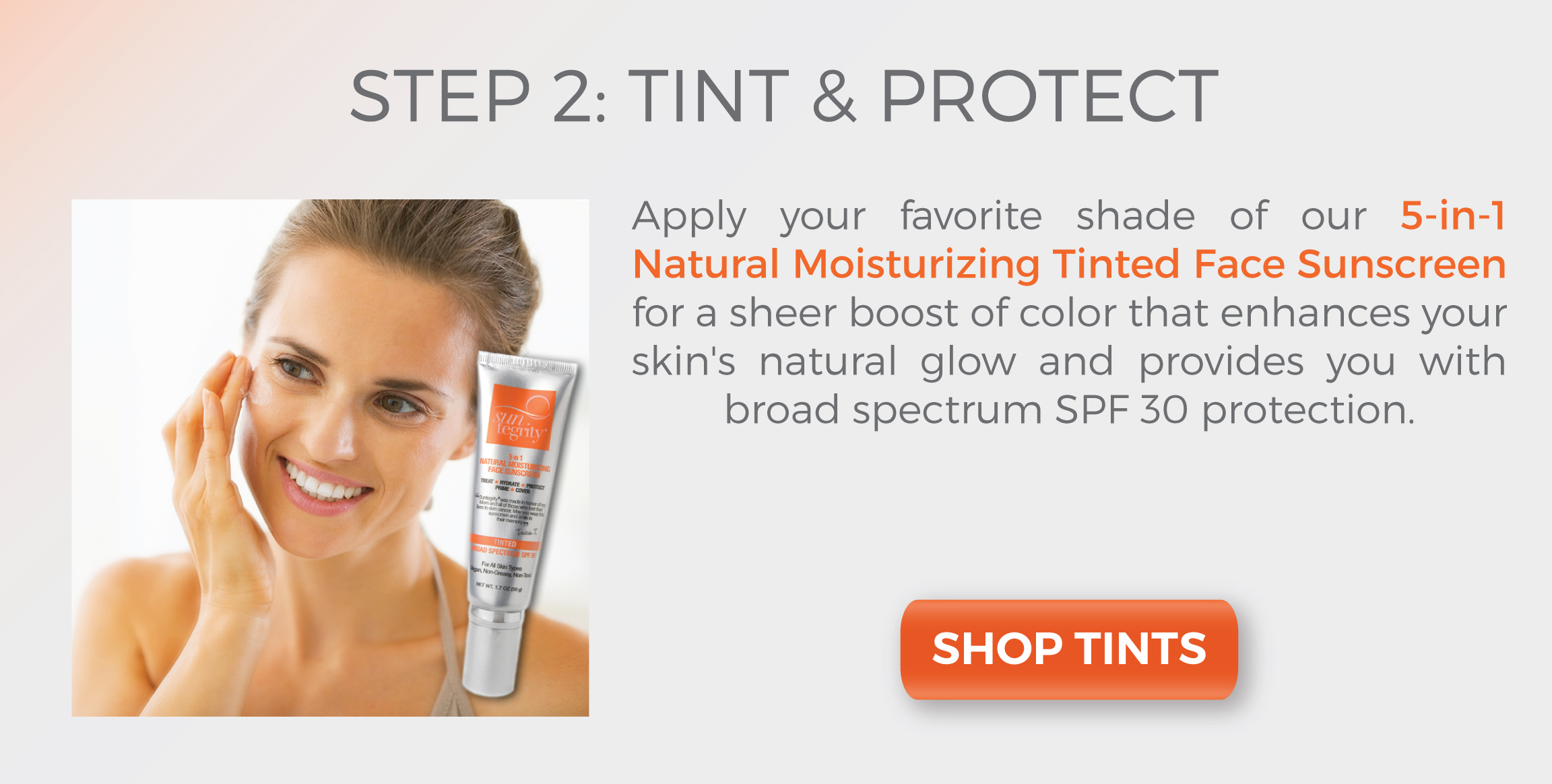 Blog - Fresh And Flawless Skin - Step 2 - Tint And Protect - Suntegrity Skincare